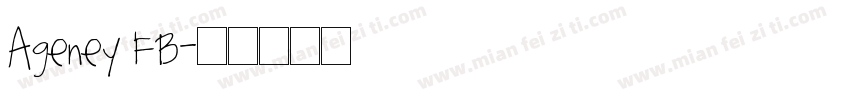 Ageney FB字体转换